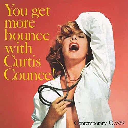 Curtis Counce - You Get More Bounce With Curtis Counce Vinyl Record
