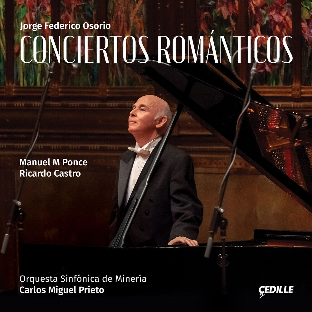 the album cover for Castro / Ponce / Osorio - Conciertos Romanticos