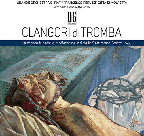 Calo / Inglese / Valente - Clangori Di Tromba, Vol.4 - Le Marce Funebri - Music CD