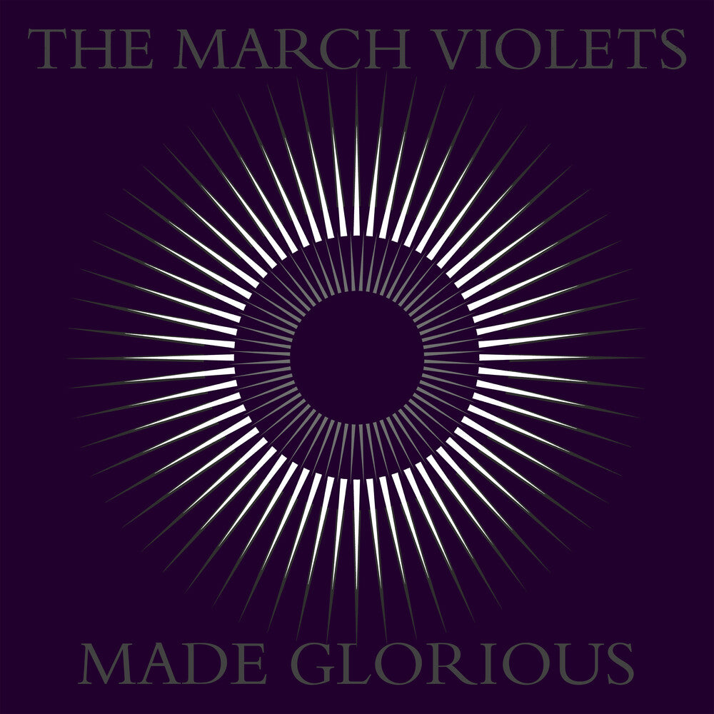 the album cover for March Violets - Made Glorious