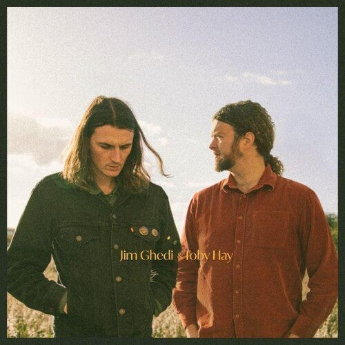 Ghedi,jim / Hay,toby - Jim Ghedi & Toby Hay - Vinyl Record