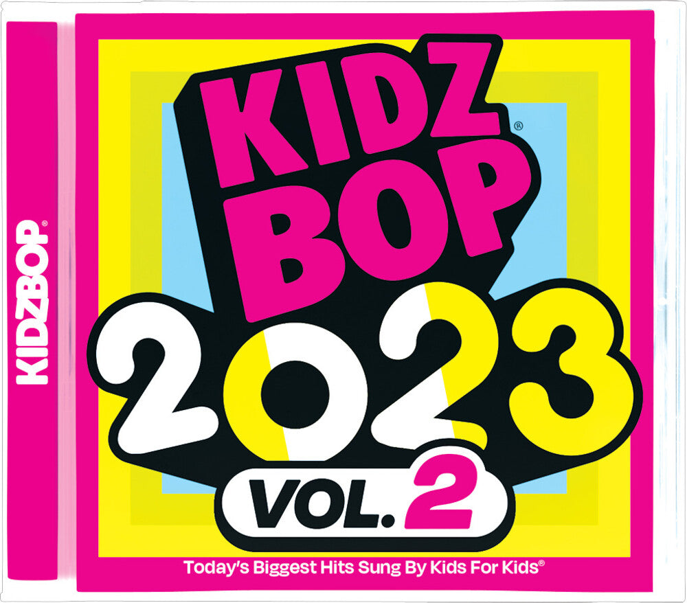 the album cover for Kidz Bop - KIDZ BOP 2023 Vol. 2