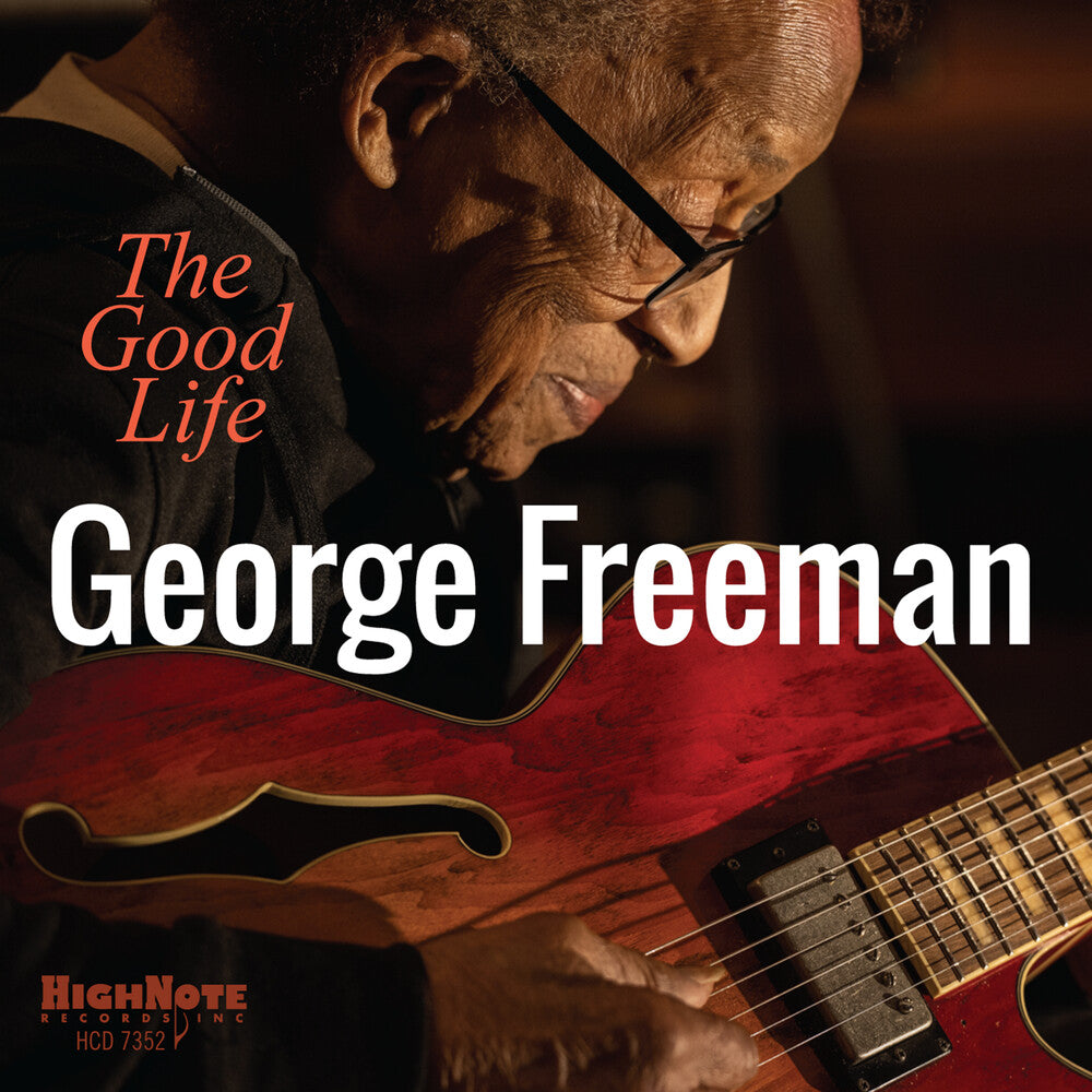 the album cover for George Freeman - Good Life