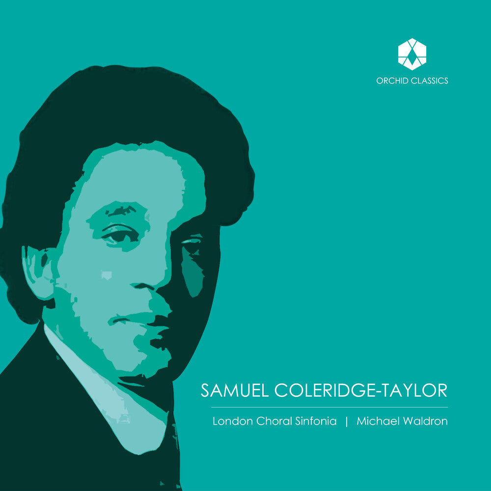 the album cover for Taylor / Orford / London Choral Sinfonia - Choral Music Of Samuel Coleridge