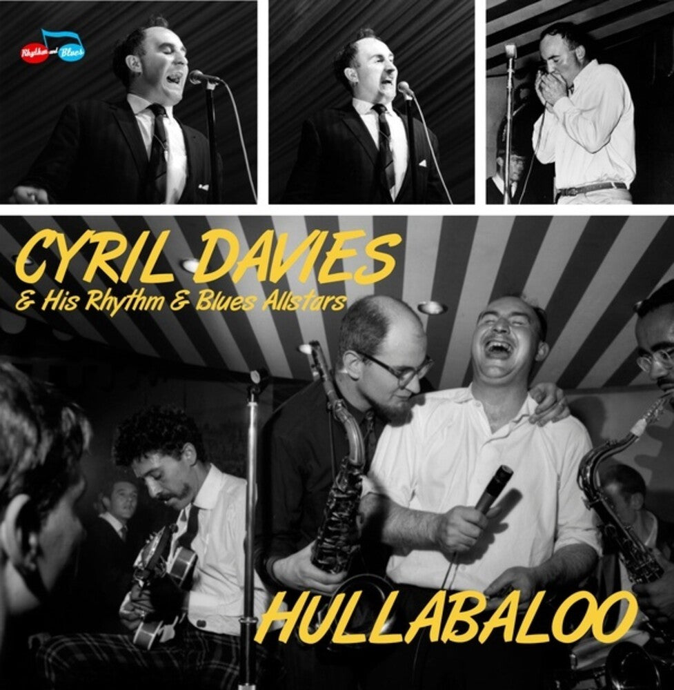 the album cover for Cyril Davies / His Rhythm / Blues Allstars - Hullabaloo