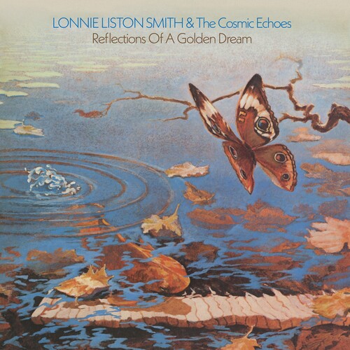 Smith,lonnie Liston & The Cosmic Echoes - Reflections Of A Golden Dream - Vinyl Record