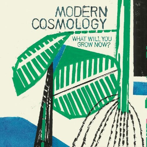 Modern Cosmology - What Will You Grow Now? - Music CD