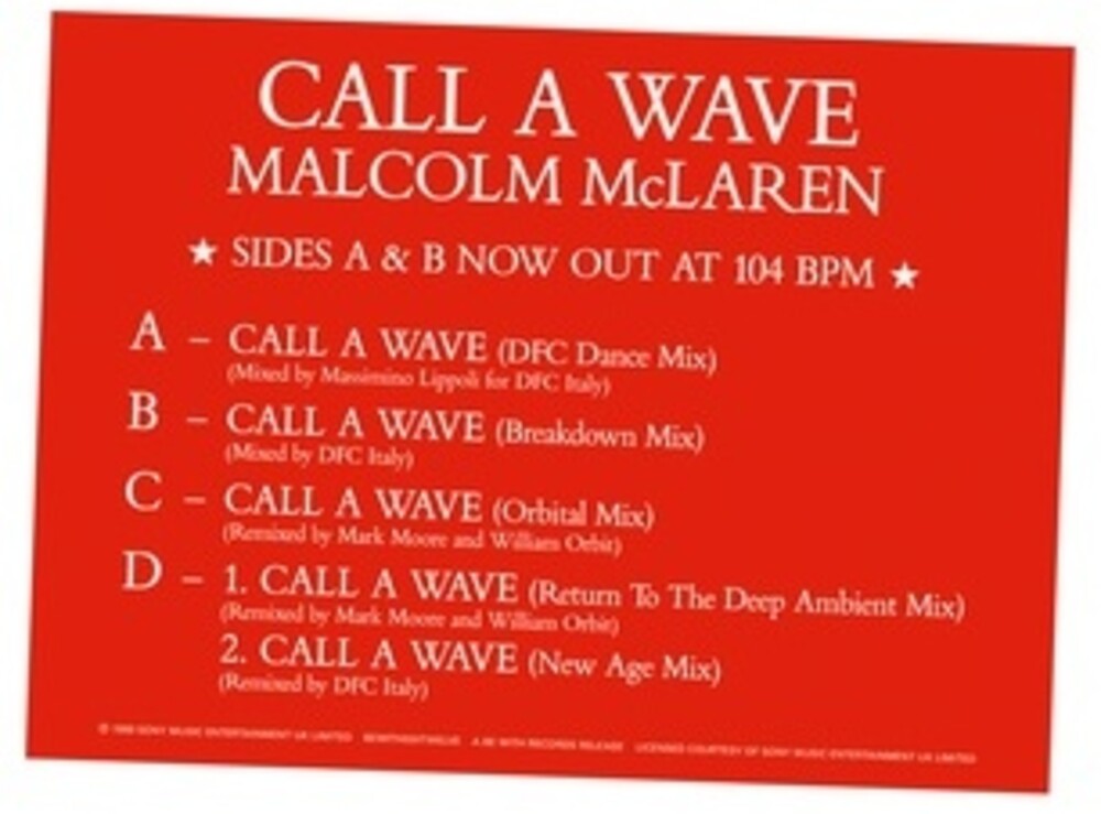 the album cover for Malcolm Mclaren & The Bootzilla Orchestra - Call A Wave Remixes