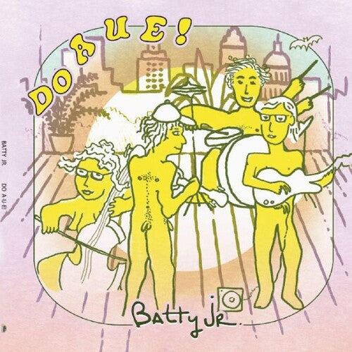 Batty Jr. - Do A U E! - Vinyl Record