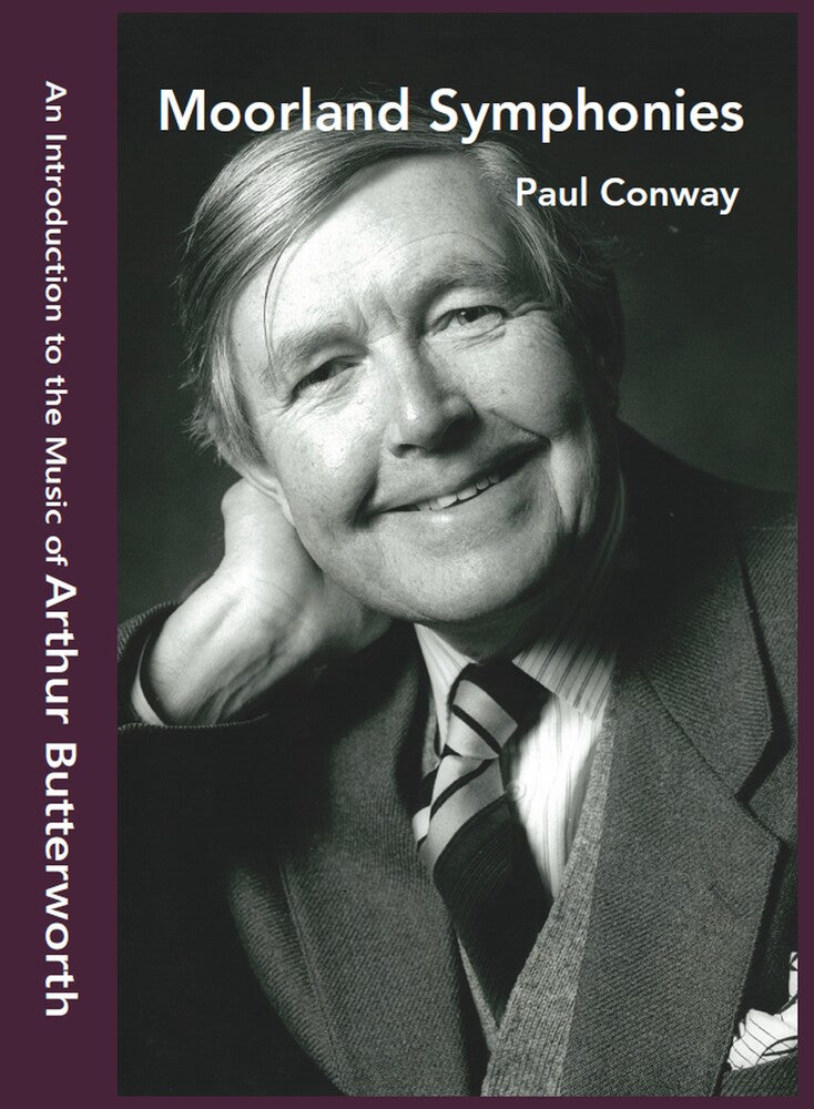 the album cover for Athur Butterworth / Conway,Paul - Moorland Symphonies - Introduction To The Music