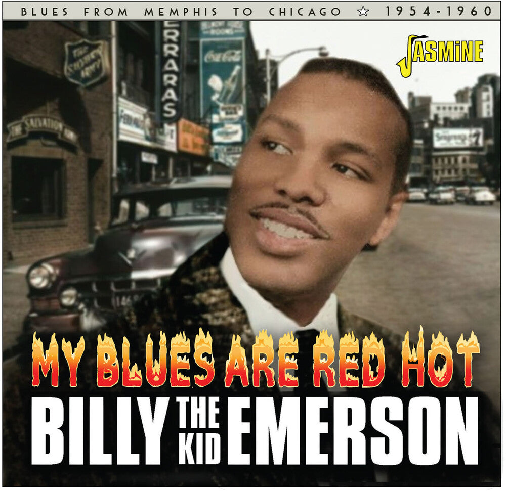 the album cover for Billy Emerson The Kid - My Blues Are Red Hot: Blues From Memphis To Chicag