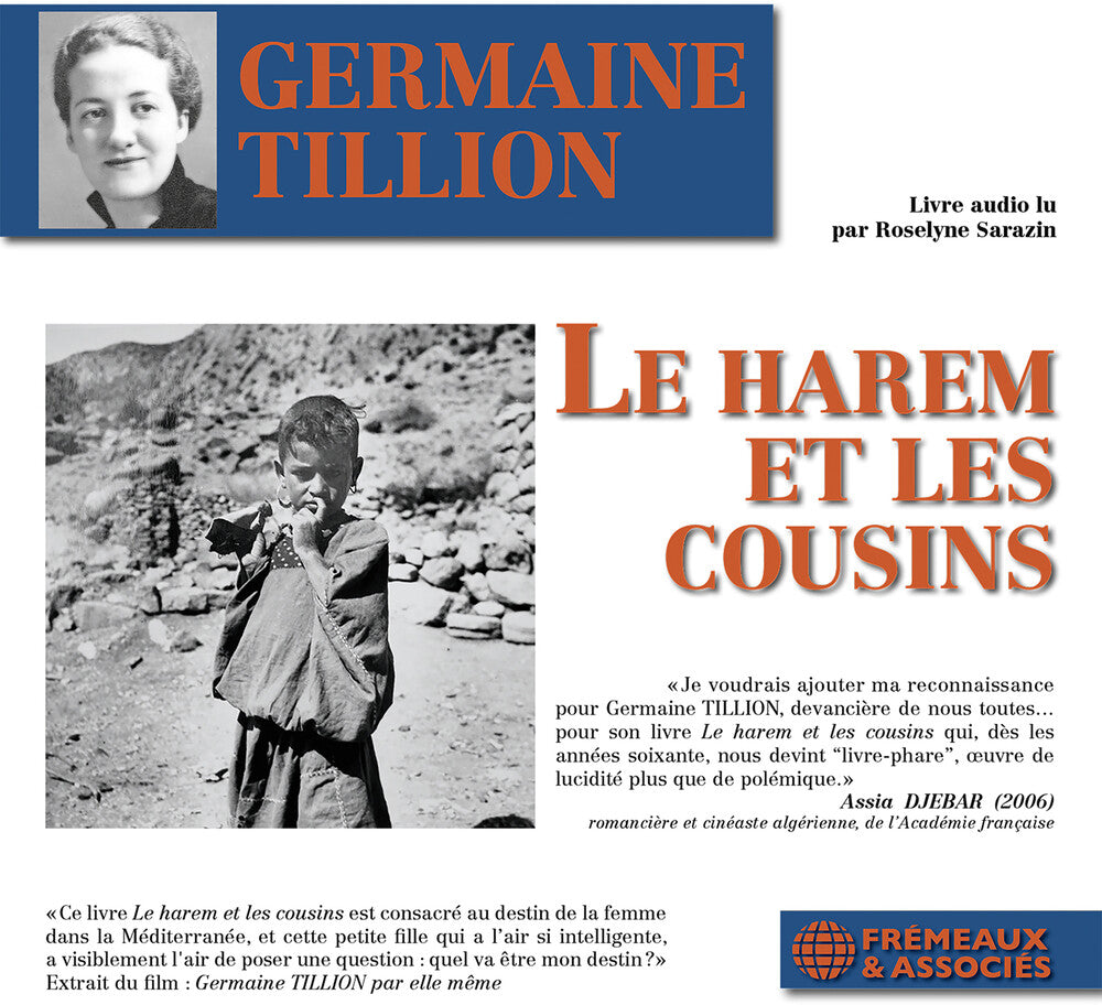 the album cover for Germaine Tillion - Le Harem Et Les Cousins - Lu Par Roselyne Sarazin