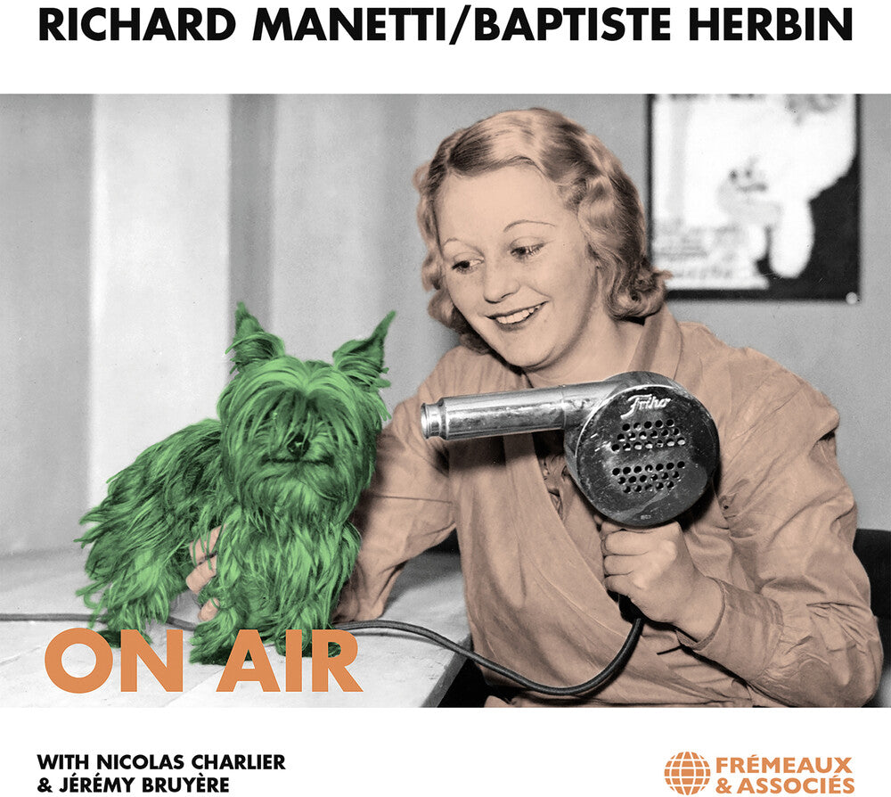 the album cover for Baptiste Herbin / Manetti,Richard - On Air