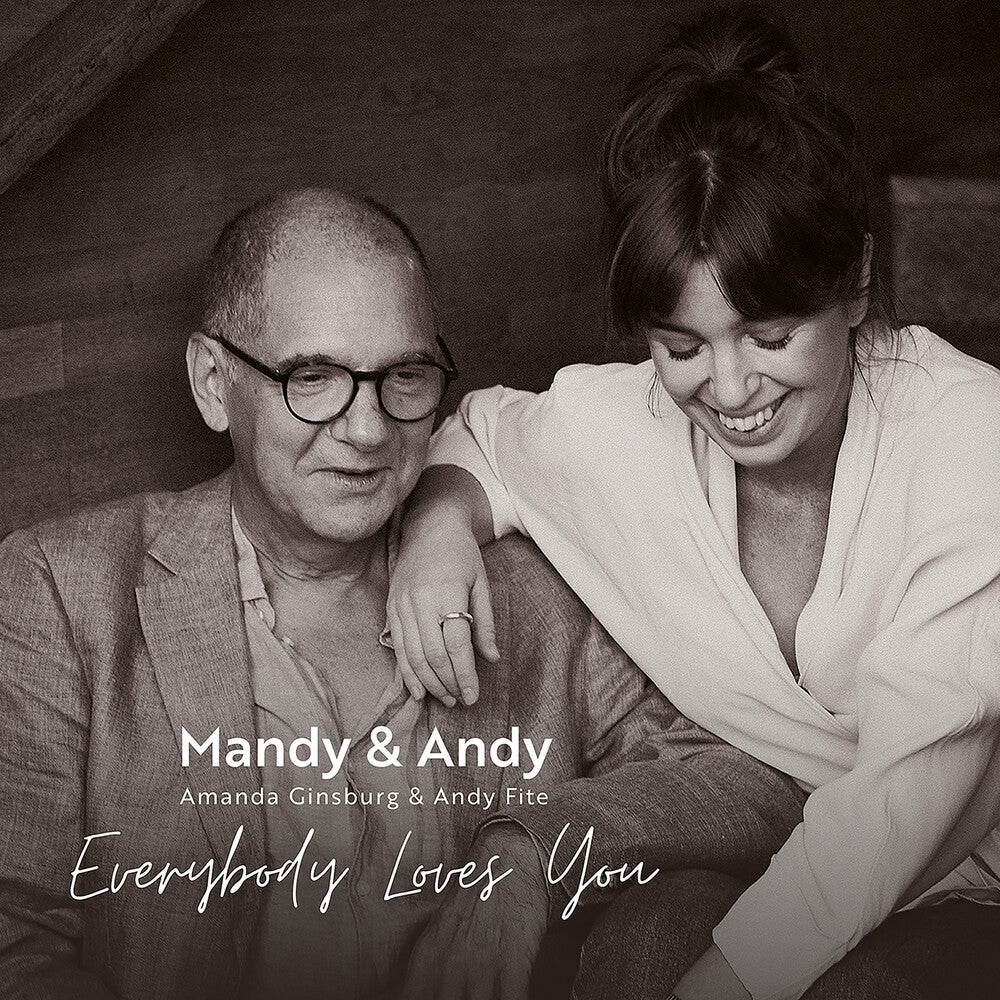 the album cover for Andy Fite / Ginsburg,Amanda - Everybody Loves You