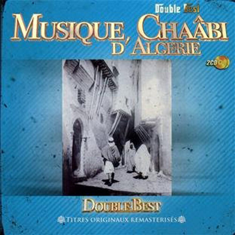 the album cover for Musique Chaabi D'algerie / Various - Musique Chaabi D'algerie / Various