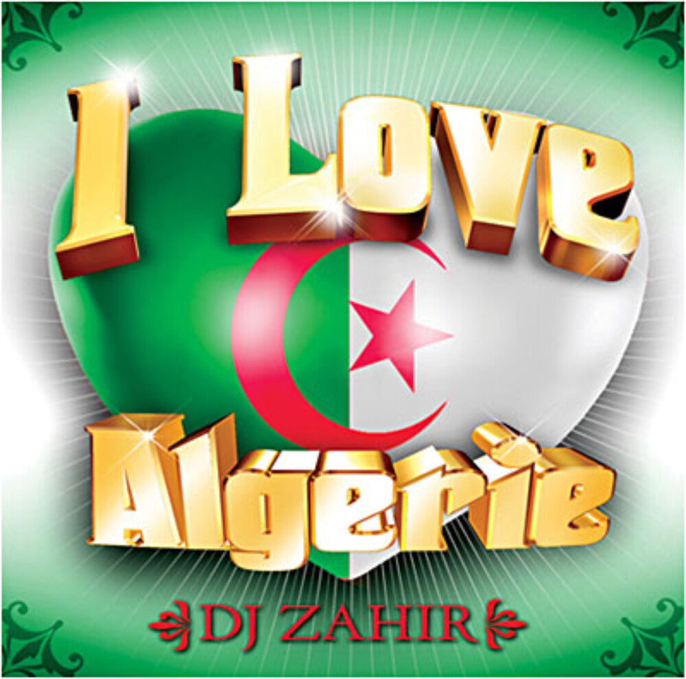 the album cover for I Love Algerie / Various - I Love Algerie / Various