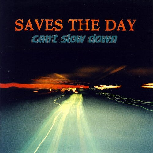 Saves the Day - Can't Slow Down Vinyl Record
