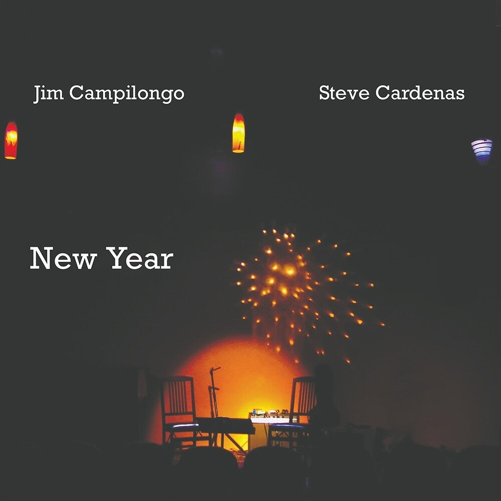 the album cover for Jim Campilongo / Cardenas,Steve - New Year
