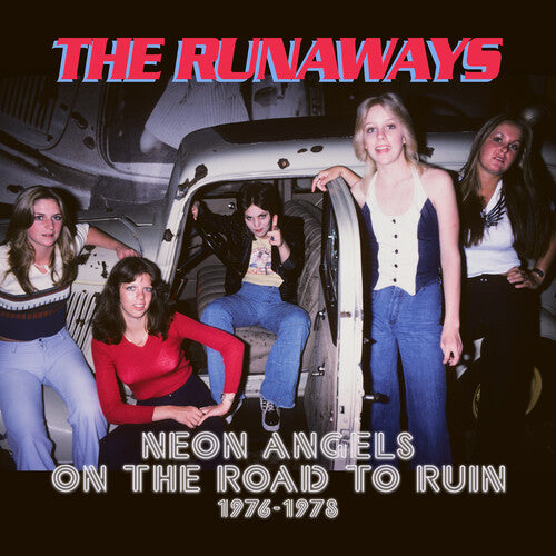 Runaways - Neon Angels On The Road To Ruin 1976-1978 - Music CD