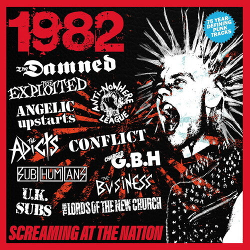 1982: Screaming At The Nation / Various - 1982: Screaming At The Nation / Various - Music CD