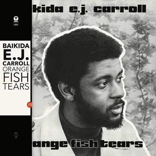 Baikida Carroll - Orange Fish Tears Vinyl Record