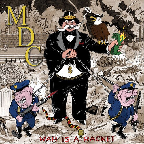 MDC - War Is A Racket Vinyl Record