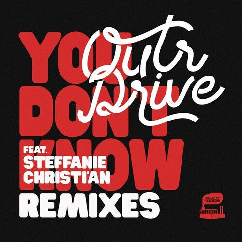 Outr Drive - You Don't Know Remixes Vinyl Record