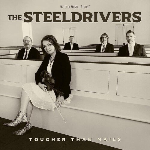 Steeldrivers - Tougher Than Nails - Music CD