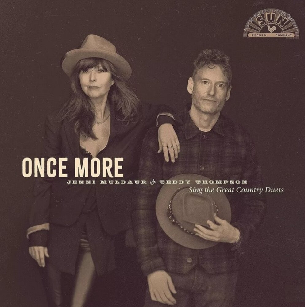 the album cover for Jenni Muldaur / Thompson,Teddy - Once More: Jenni Muldaur & Teddy Thompson Sing