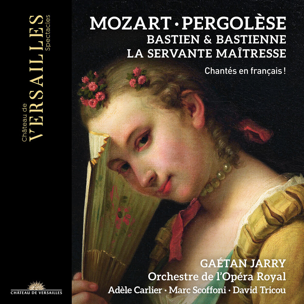 the album cover for Mozart / Pergolesi / Orchestre De L'opera Royal - La Servante Maitresse