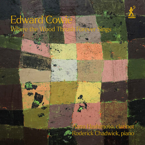 Cowie / Chadwick / Hashimoto - Where The Wood Thrush Forever Sings - Music CD