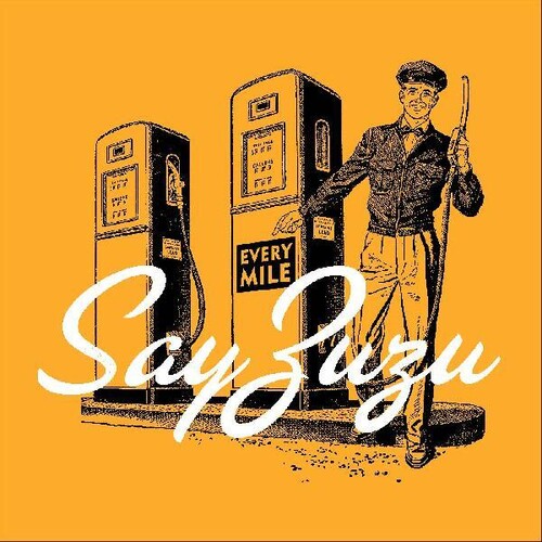 Say Zuzu - Every Mile - Music CD