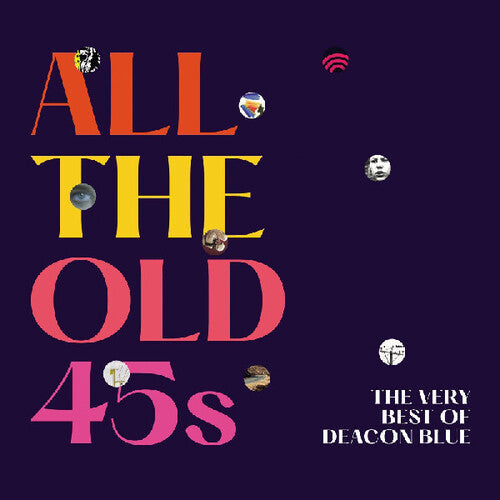 Deacon Blue - All The Old 45s: The Very Best Of Deacon Blue - Music CD