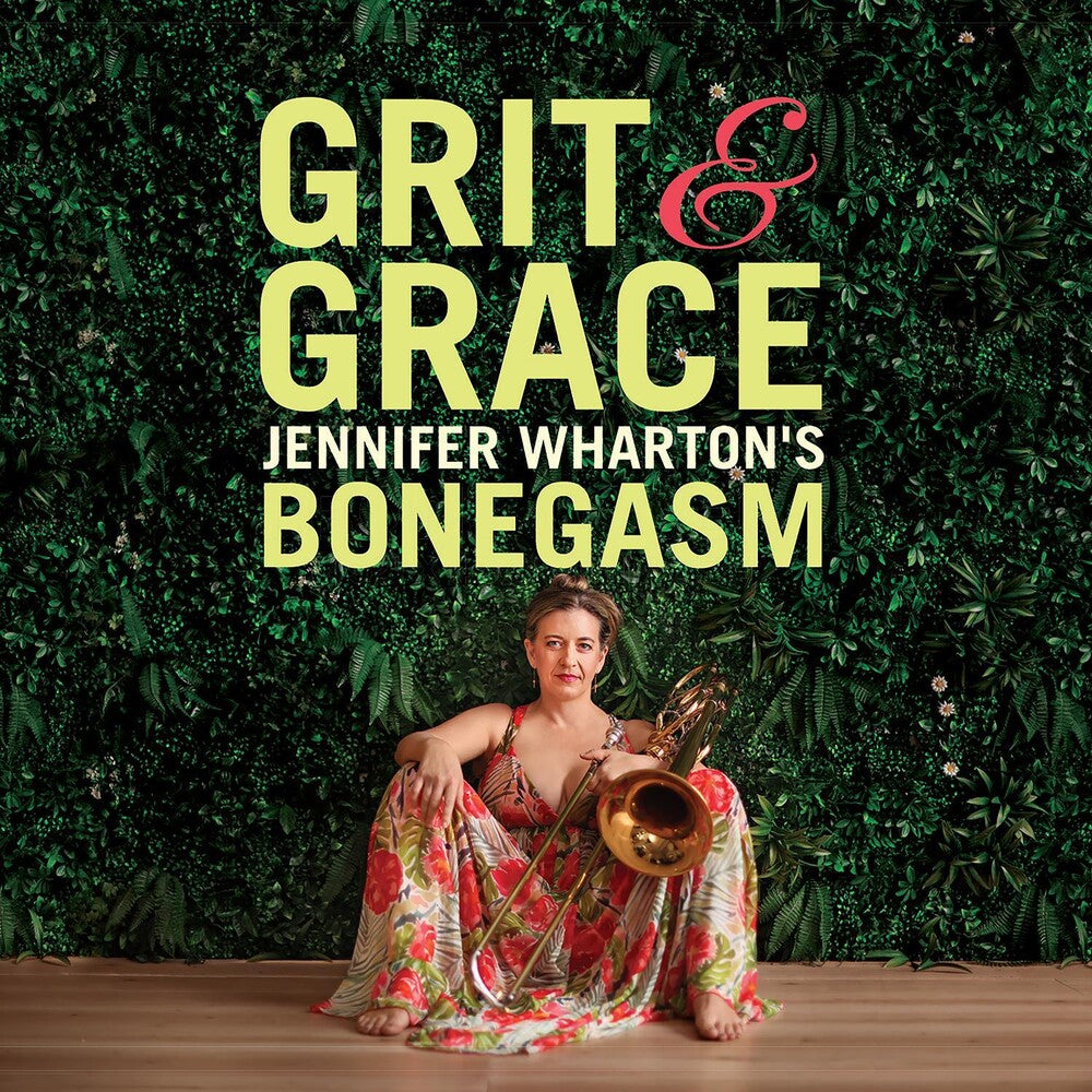 the album cover for Jennifer Wharton's Bonegasm - Grit & Grace