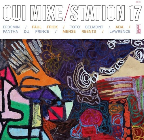 Station 17 - Oui Mixe Vinyl Record