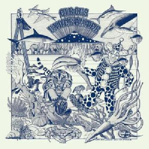 Circus Underwater - Circus Underwater - Vinyl Record