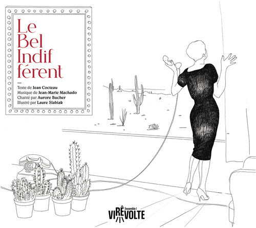 Machado / Ensemble Virevolte - Le Bel Indifferent - Music CD