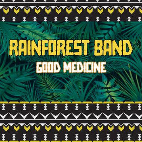 Rainforest Band - Good Medicine - Music CD