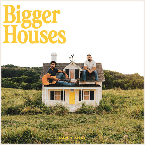 Dan + Shay - Bigger Houses Music CD