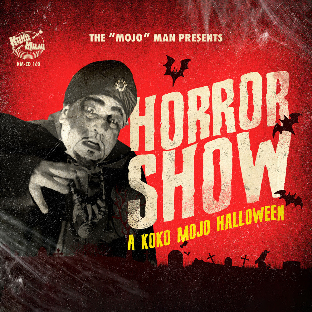 Horror Show: A Koko-Mojo Halloween / Various Music CD