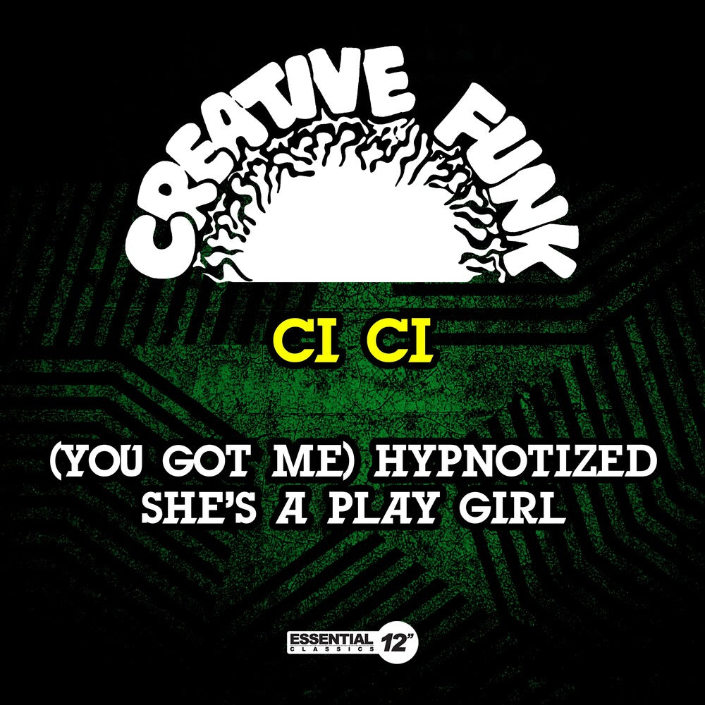 the album cover for Ci Ci - (You Got Me) Hypnotized / She's A Play Girl (Mod)