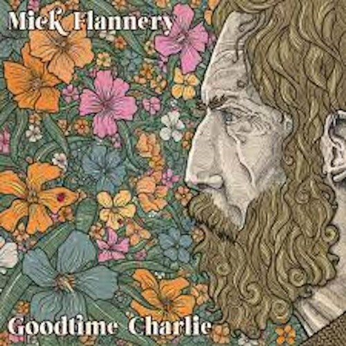 Flannery,mick - Goodtime Charlie - Music CD