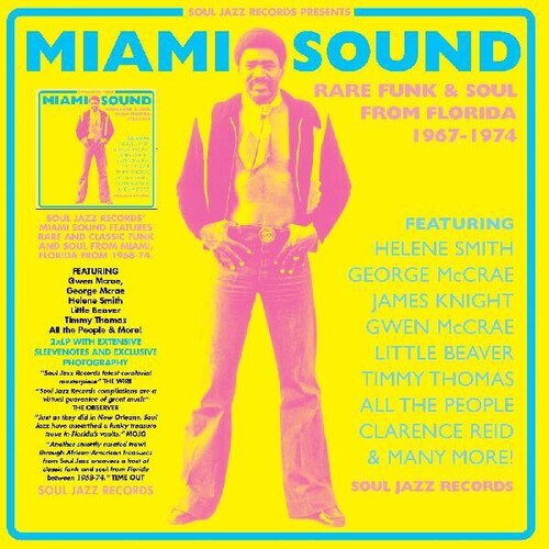 Soul Jazz Records Presents - Miami Sound Rare Funk & Soul From Miami, Florida 1967-74 Vinyl Record