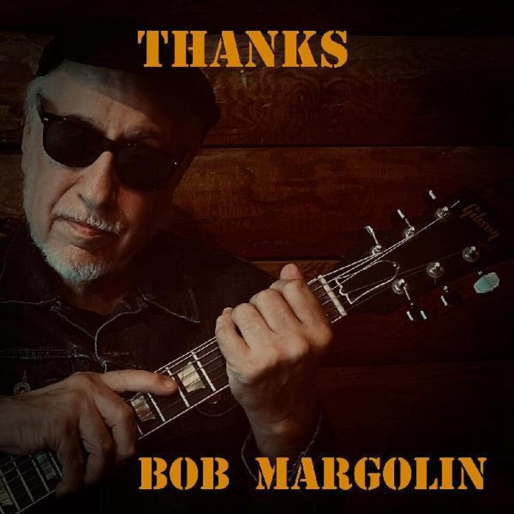the album cover for Bob Margolin - Thanks (Ecoa)