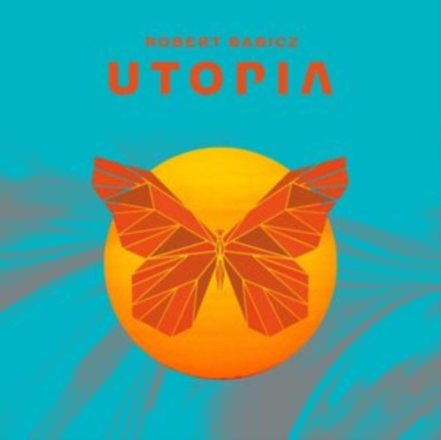 Robert Babicz - Utopia Music CD