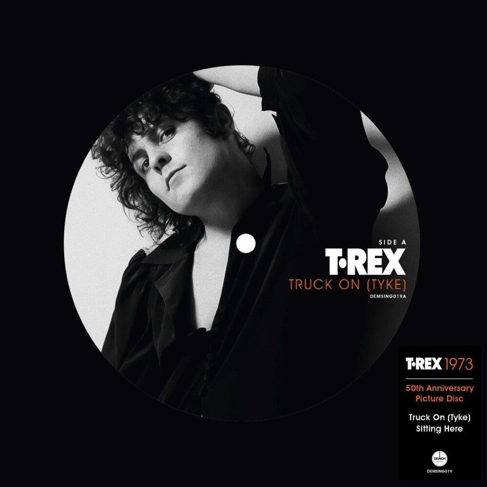 the album cover for T.Rex - Truck-On Tyke: 50th Anniversary (Pict) (Uk)
