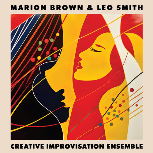 Brown,marion / Smith,leo - Creative Improvisation Ensemble - Vinyl Record