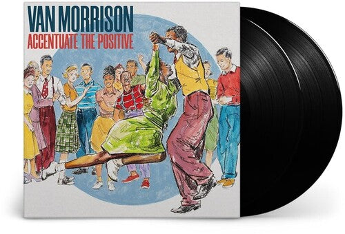 Van Morrison - Accentuate The Positive Vinyl Record