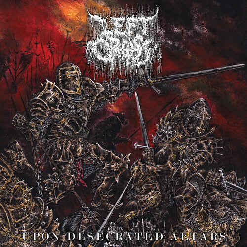 Left Cross - Upon Desecrated Altars Vinyl Record