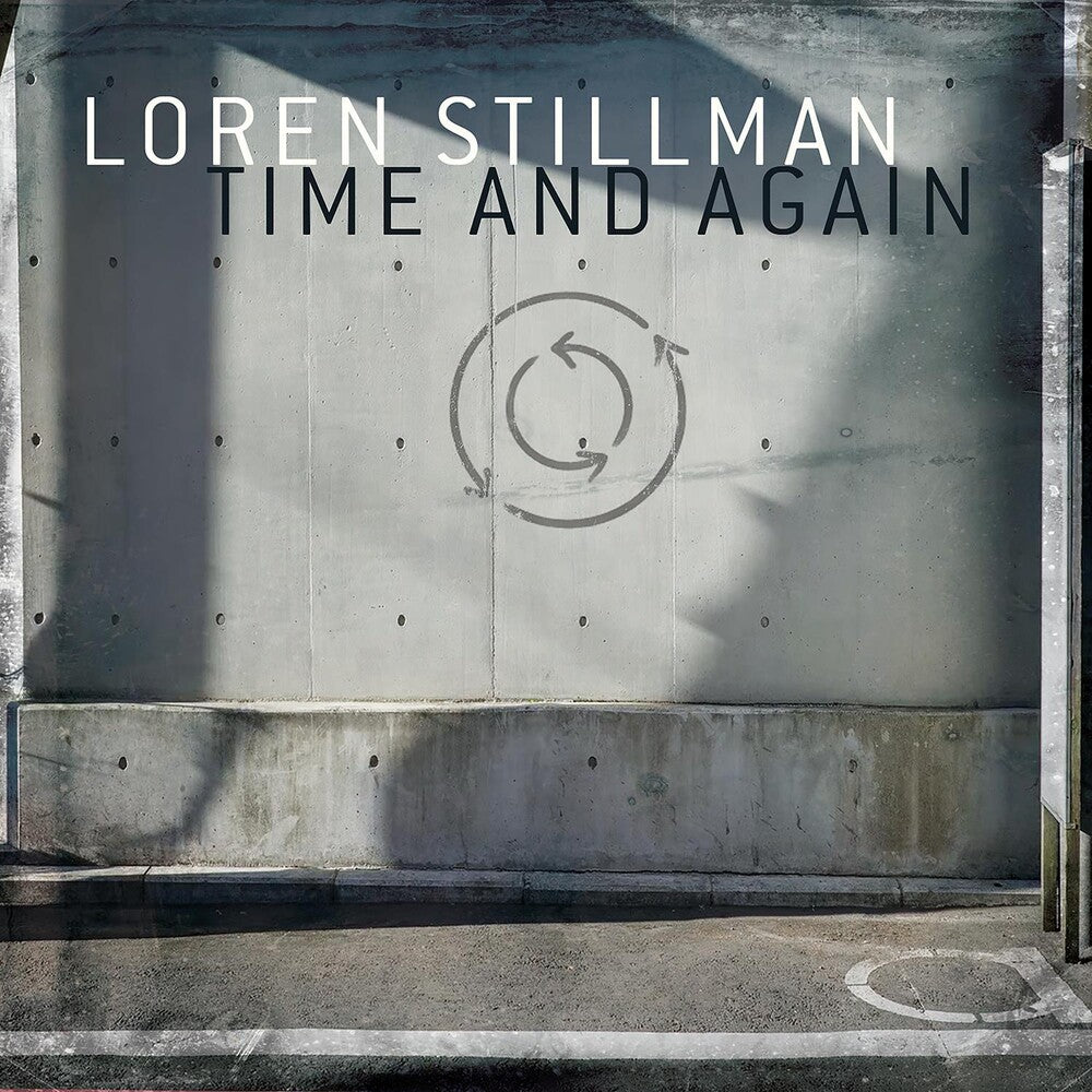 the album cover for Loren Stillman - Time And Again